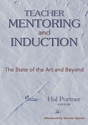 Imagen del vendedor de Teacher Mentoring And Induction : The State Of The Art And Beyond a la venta por GreatBookPrices