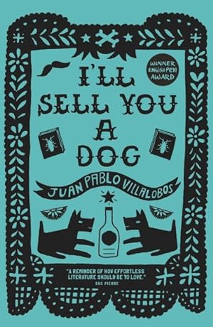 Bild des Verkufers fr I'll Sell You a Dog zum Verkauf von GreatBookPrices