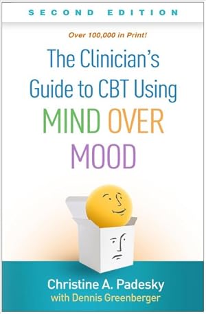 Seller image for Clinician's Guide to CBT Using Mind over Mood for sale by GreatBookPrices
