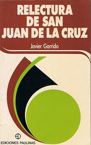 Imagen del vendedor de RELECTURA DE SAN JUAN DE LA CRUZ a la venta por Librera Torren de Rueda