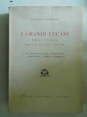 Immagine del venditore per I GRANDI LUCANI NELLA STORIA DELLA NUOVA ITALIA venduto da Historia, Regnum et Nobilia