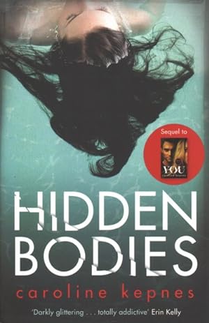 Image du vendeur pour Hidden Bodies : The Sequel to Netflix Smash Hit You mis en vente par GreatBookPrices