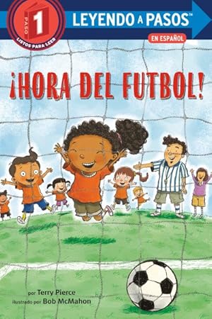 Bild des Verkufers fr Hora del ftbol!/ Soccer Time! -Language: spanish zum Verkauf von GreatBookPrices