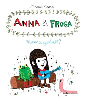 Bild des Verkufers fr Anna & Froga : Wanna Gumball? zum Verkauf von GreatBookPrices