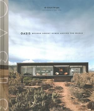 Seller image for Oasis : Modern Desert Homes Around the World for sale by GreatBookPrices
