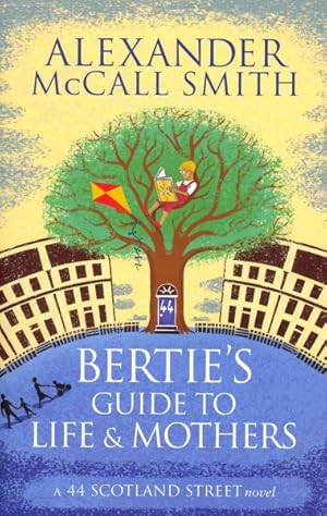 Immagine del venditore per Bertie's Guide to Life and Mothers venduto da GreatBookPrices