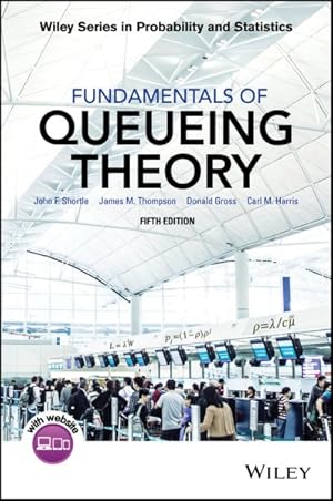 Seller image for Fundamentals of Queueing Theory for sale by GreatBookPrices