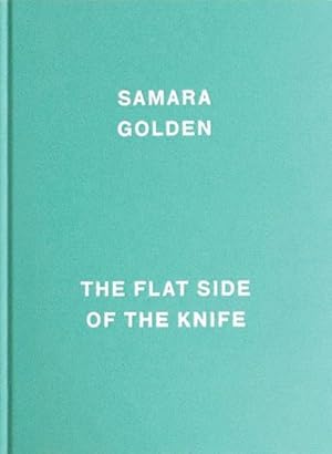 Immagine del venditore per Samara Golden : The Flat Side of the Knife venduto da GreatBookPrices