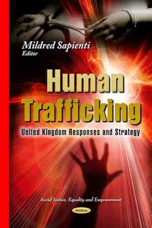 Immagine del venditore per Human Trafficking : United Kingdom Responses and Strategy venduto da GreatBookPrices