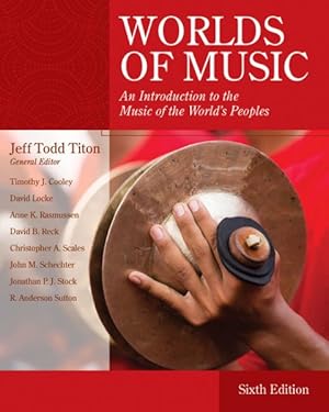 Immagine del venditore per Worlds of Music : An Introduction to the Music of the World's Peoples venduto da GreatBookPrices