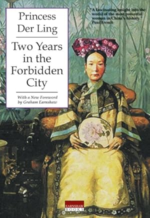 Image du vendeur pour Two Years in the Forbidden City mis en vente par GreatBookPrices