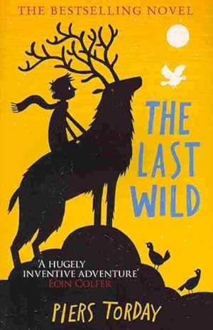 Imagen del vendedor de Last Wild Trilogy: the Last Wild : Book 1 a la venta por GreatBookPrices