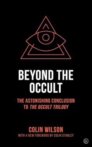 Image du vendeur pour Beyond the Occult : The Astonishing Conclusion to the Occult Trilogy mis en vente par GreatBookPrices