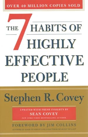 Bild des Verkufers fr 7 Habits of Highly Effective People : Powerful Lessons in Personal Change zum Verkauf von GreatBookPrices