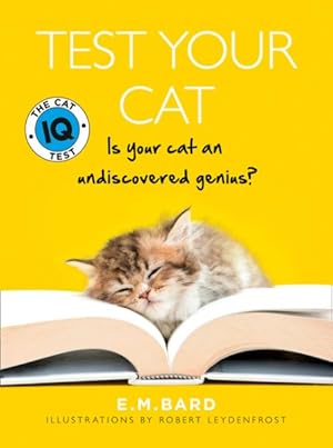 Immagine del venditore per Test Your Cat : The Cat IQ Test venduto da GreatBookPrices