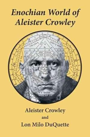 Imagen del vendedor de Enochian World of Aleister Crowley a la venta por GreatBookPrices