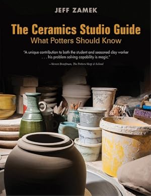 Imagen del vendedor de Ceramics Studio Guide : What Potters Should Know a la venta por GreatBookPrices