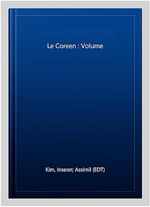 Seller image for Le Coreen : Volume -Language: french for sale by GreatBookPrices