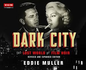 Seller image for Dark City : The Lost World of Film Noir for sale by GreatBookPrices