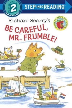 Immagine del venditore per Richard Scarry's Be Careful, Mr. Frumble! venduto da GreatBookPrices