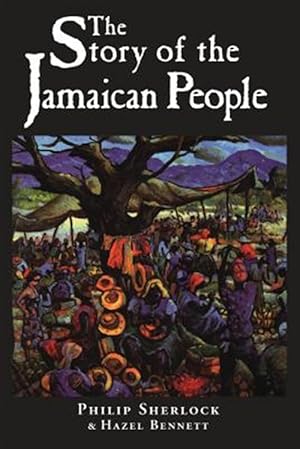 Seller image for Story of the Jamaican People for sale by GreatBookPrices