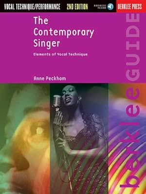 Imagen del vendedor de Contemporary Singer : Elements of Vocal Technique a la venta por GreatBookPrices