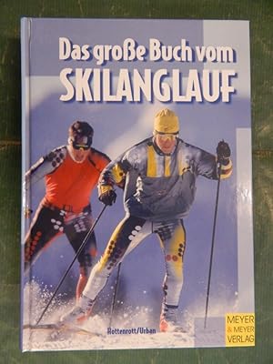 Das grosse Buch vom Skilanglauf