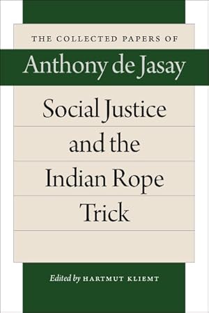 Image du vendeur pour Social Justice and the Indian Rope Trick mis en vente par GreatBookPrices