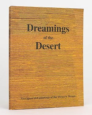 Bild des Verkufers fr Dreamings of the Desert. Aboriginal Dot Paintings of the Western Desert zum Verkauf von Michael Treloar Booksellers ANZAAB/ILAB