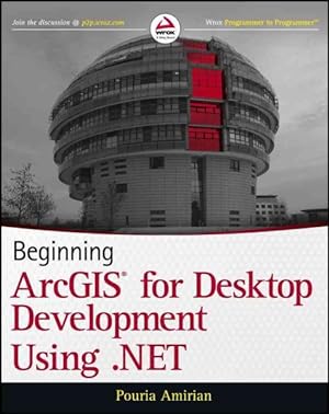Image du vendeur pour Beginning ArcGIS for Desktop Development Using .NET mis en vente par GreatBookPrices