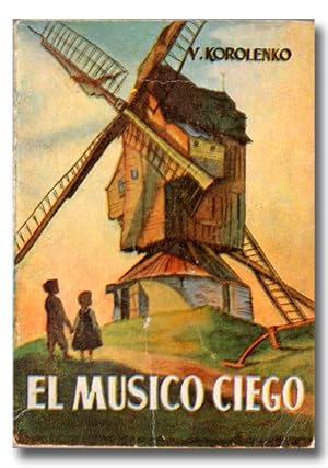 Imagen del vendedor de El msico ciego. a la venta por Librera Berceo (Libros Antiguos)