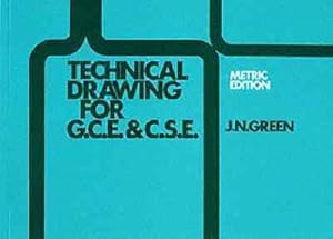 Seller image for Technical Drawing for G.c.e. & C.s.e. for sale by GreatBookPrices