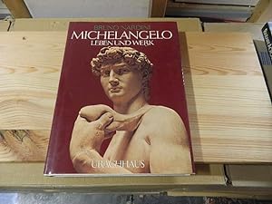 Imagen del vendedor de Michelangelo : Leben u. Werk. Bruno Nardini. [Aus d. Ital. bertr. von Barbara von Mnchhausen] a la venta por Versandantiquariat Schfer