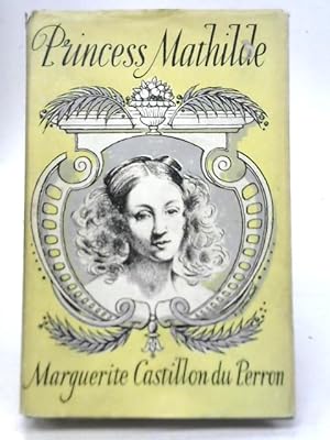 Seller image for Princess Mathilde for sale by World of Rare Books