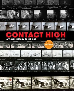 Seller image for Contact High : A Visual History of Hip-Hop for sale by GreatBookPrices