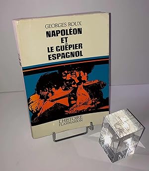 Napoléon et le guêpier espagnol. L'Histoire. Flammarion. Paris. 1970.