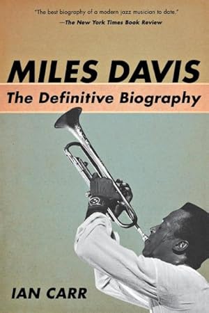 Seller image for Miles Davis : The Definitive Biography for sale by GreatBookPrices