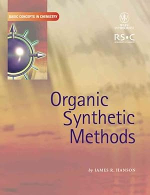 Seller image for Organic Synthetic Methods for sale by GreatBookPrices