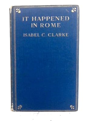 Seller image for It Happened In Rome for sale by World of Rare Books