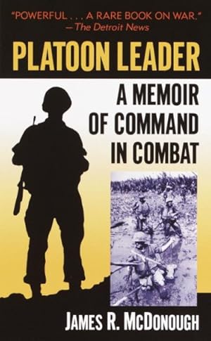 Immagine del venditore per Platoon Leader : A Memoir of Command in Combat venduto da GreatBookPrices