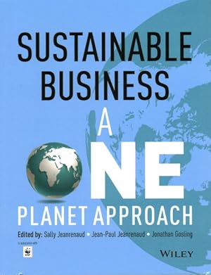 Imagen del vendedor de Sustainable Business : A One Planet Approach a la venta por GreatBookPrices