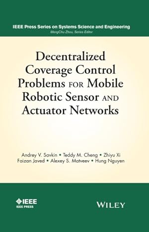Immagine del venditore per Decentralized Coverage Control Problems for Mobile Robotic Sensor and Actuator Networks venduto da GreatBookPrices