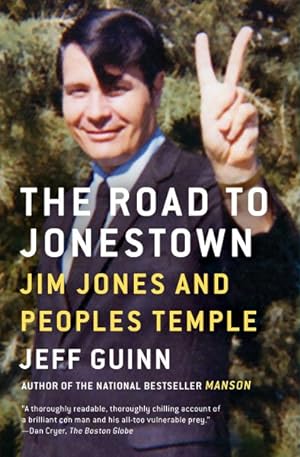 Bild des Verkufers fr Road to Jonestown : Jim Jones and Peoples Temple zum Verkauf von GreatBookPrices