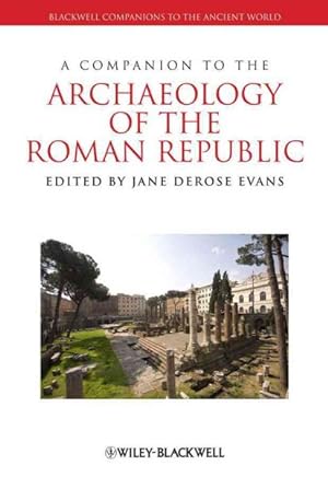 Seller image for Companion to the Archaeology of the Roman Republic for sale by GreatBookPrices