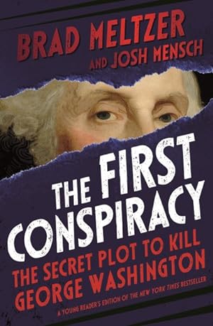 Seller image for First Conspiracy : The Secret Plot to Kill George Washington for sale by GreatBookPrices