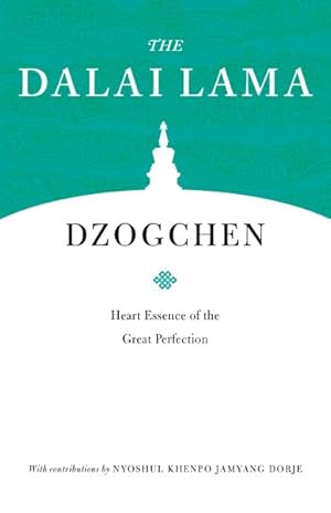 Seller image for Dzogchen : Heart Essence of the Great Perfection for sale by GreatBookPrices