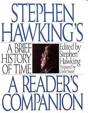 A Brief History of Time: a Readers Companion