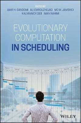 Image du vendeur pour Evolutionary Computation in Scheduling mis en vente par GreatBookPrices