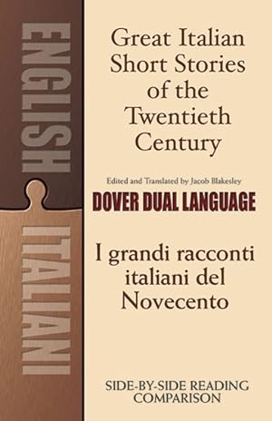 Seller image for Great Italian Short Stories of the Twentieth Century / I Grandi Racconti Italiani del Novecento : A Dual-language Book for sale by GreatBookPrices