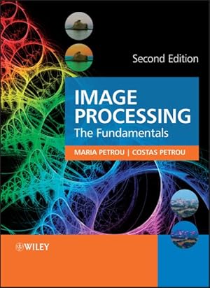 Immagine del venditore per Image Processing : The Fundamentals venduto da GreatBookPrices